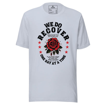 We Do Recover Sober T Shirt featuring the design (view 11)