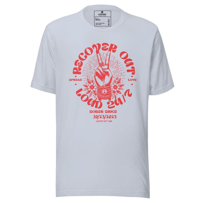 Recover Out Loud Sober T Shirt side view (view 6)
