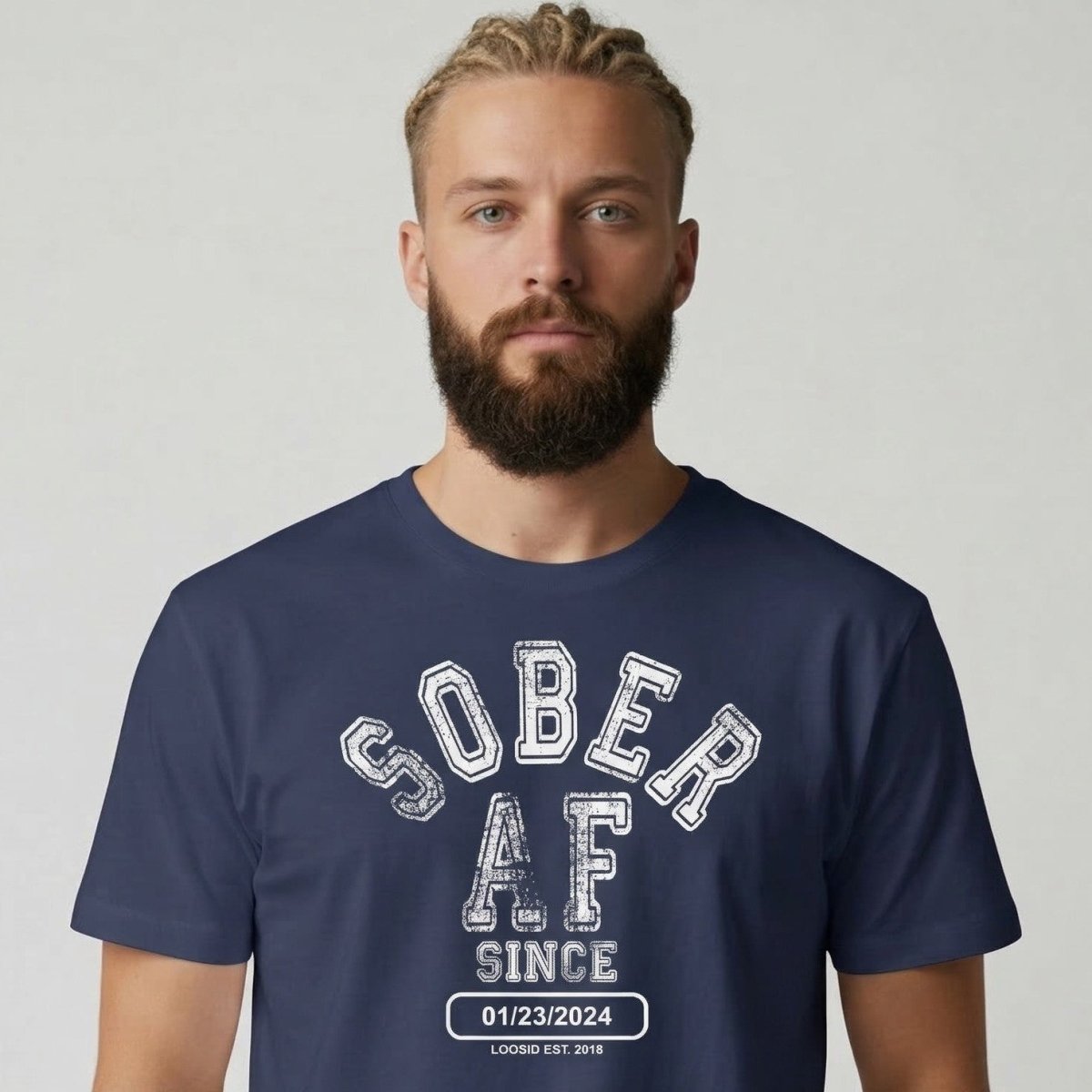 Sober AF Since T-shirt with Custom Sobriety Date