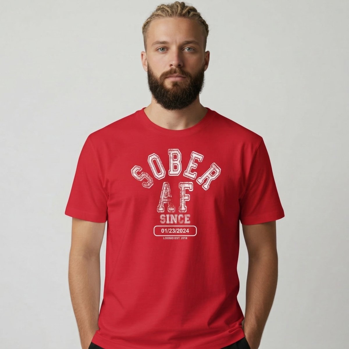 Sober AF Since T-shirt with Custom Sobriety Date