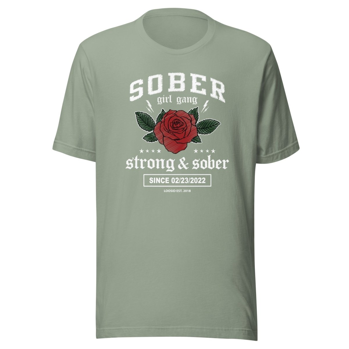 SOBER Girl Gang Strong & Sober Sober T Shirt back view (view 27)