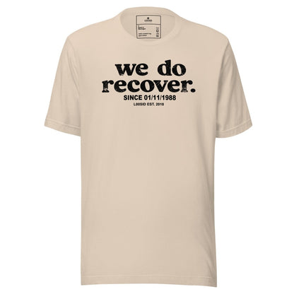 We Do Recover Sober T Shirt packaging detail (view 8)