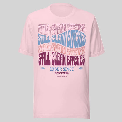 Still Clean B Sober T Shirt graphic detail (view 14)