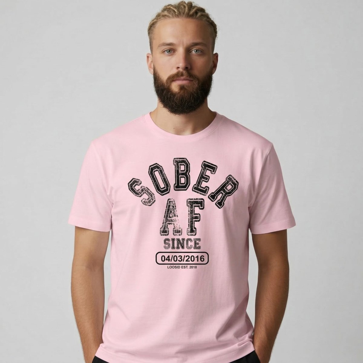 Sober AF Since T-shirt with Custom Sobriety Date
