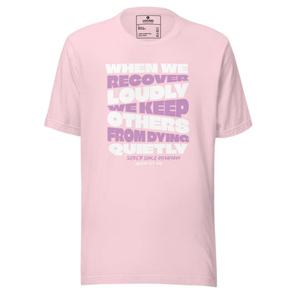 When we recover Loudly Sober T Shirt flat lay styled image (view 3)