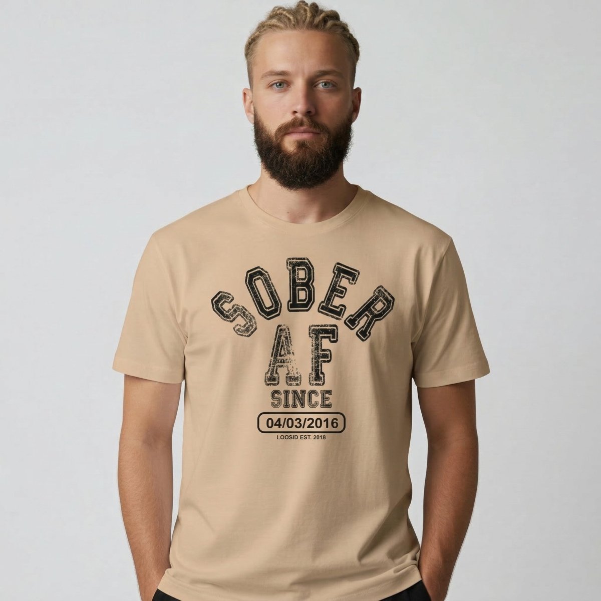 Sober AF Since T-shirt with Custom Sobriety Date