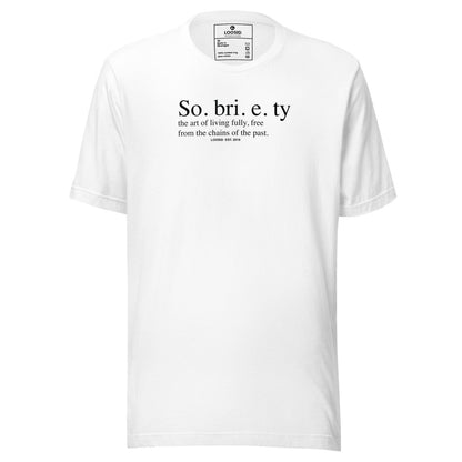 Durable Sober T Shirt with meaningful sobriety statement