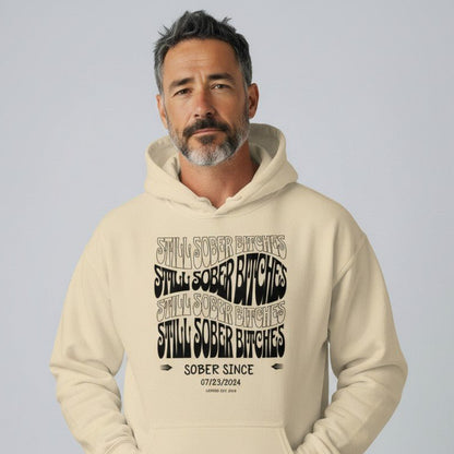 Still Sober-B Hoodie with Custom Sobriety Date