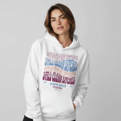 Recovery Hoodie | Still Clean-B Custom Recovery Date