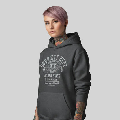 Recovery Hoodie | Sobriety Dept Sober AF 24/7 with Custom Sobriety Date