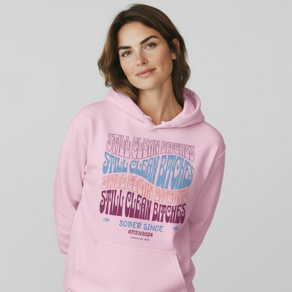 Recovery Hoodie | Still Clean-B Custom Recovery Date