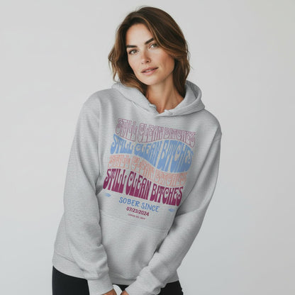 Recovery Hoodie | Still Clean-B Custom Recovery Date