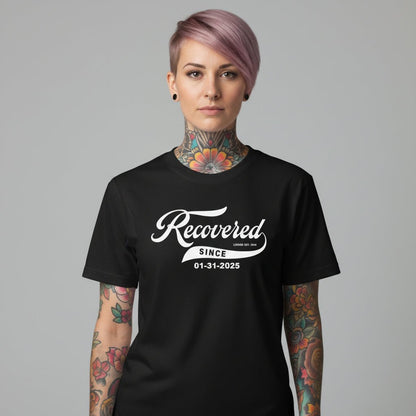 Recovered Since Sober T Shirt lifestyle view (view 5)