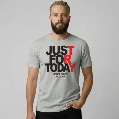 Men's Just Try For Today T-shirt with Custom Sobriety Date