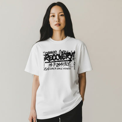 Sober T Shirt | Women's Recovery Is Possible Tee with Personalized Sobriety Date
