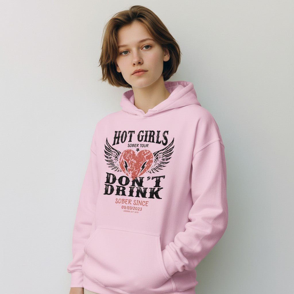 Recovery Hoodie | Hot Girls Custom Sobriety Date Hoodie