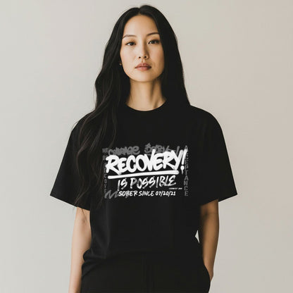 Sober T Shirt | Women's Recovery Is Possible Tee with Personalized Sobriety Date