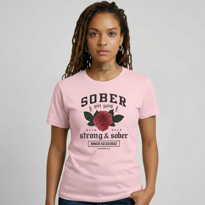 SOBER Girl Gang Strong & Sober Sober T Shirt close-up view (view 22)