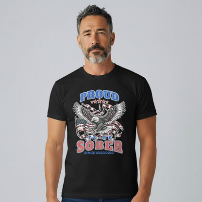 Sober T Shirt | Proud To Be Sober Tee with Personalized Date