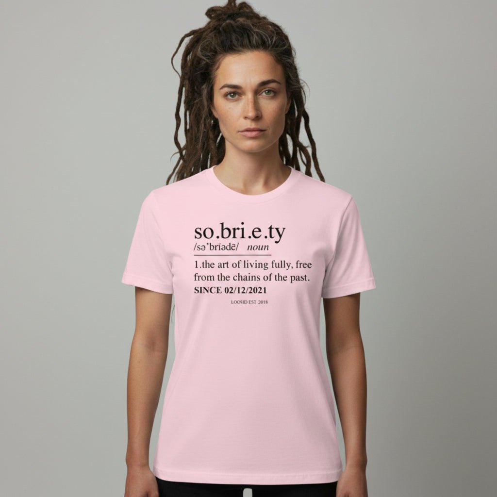 Sober T Shirt | Women's Sobriety Definition Tee with Custom Sober Date