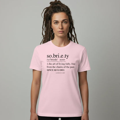Sober T Shirt | Women's Sobriety Definition Tee with Custom Sober Date