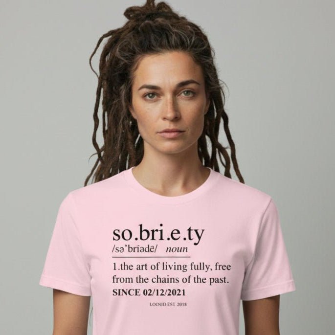 Sober T Shirt | Women's Sobriety Definition Tee with Custom Sober Date