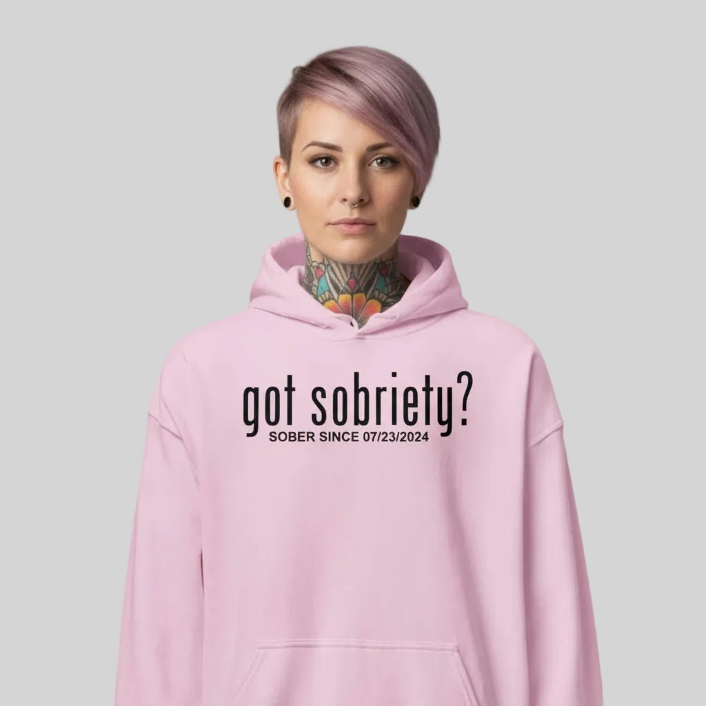 Recovery Hoodie | Women’s Got Sobriety Hoodie with Custom Date