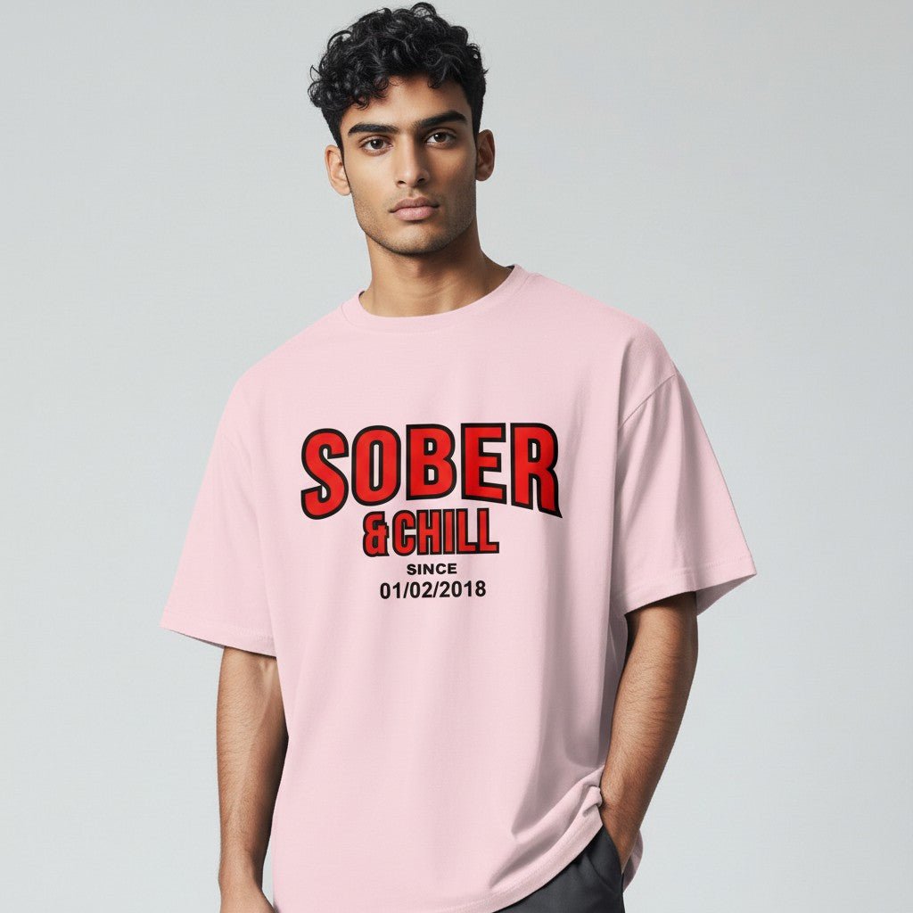 Sober and Chill Unisex T-Shirt w/ Personalized Sober Date