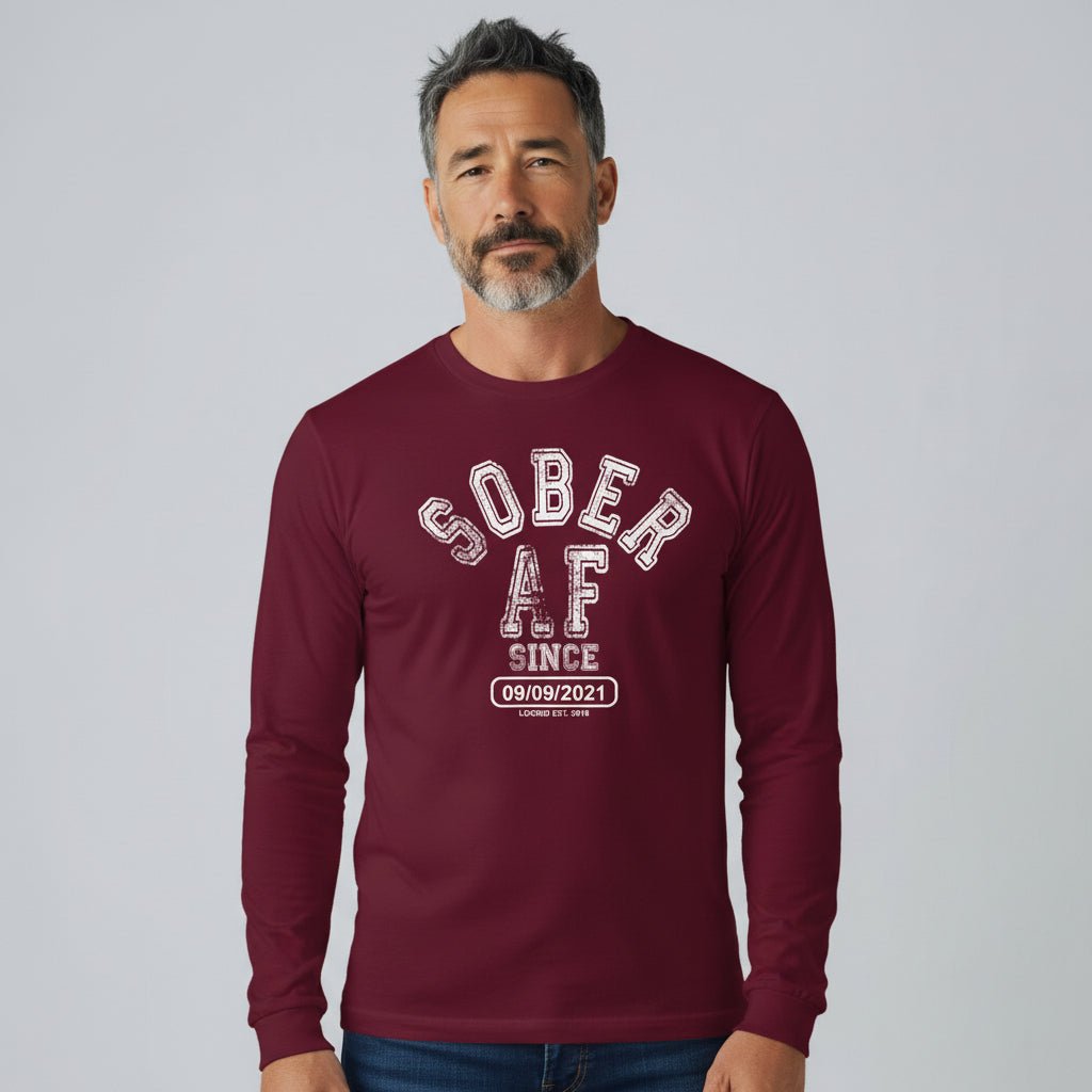 Men's Sober AF Since Long Sleeve T-shirt with Custom Sobriety Date