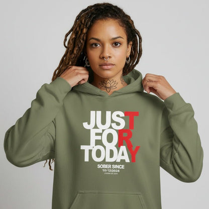 Recovery Hoodie | Just For Today Women’s Custom Sobriety Date