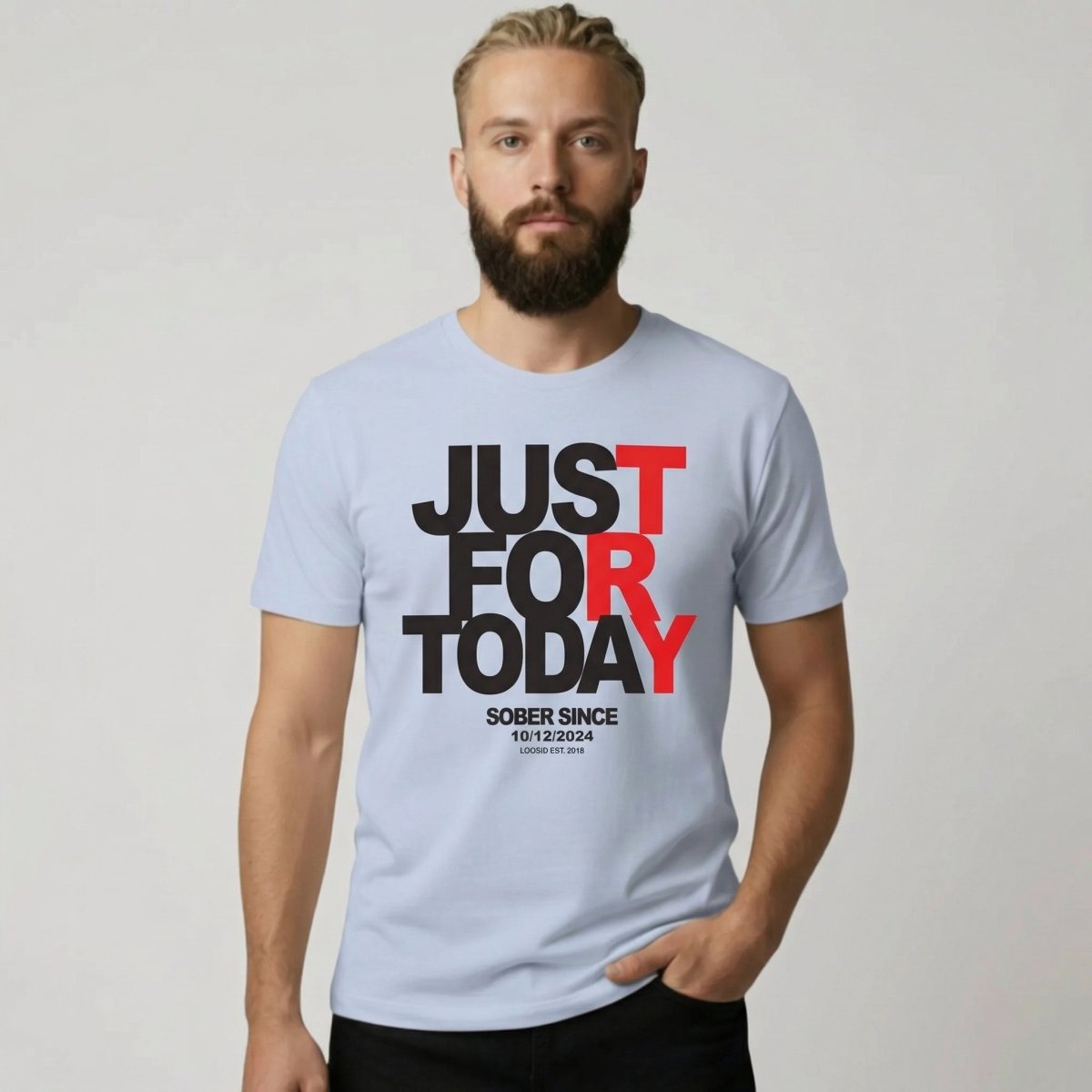 Men's Just Try For Today T-shirt with Custom Sobriety Date