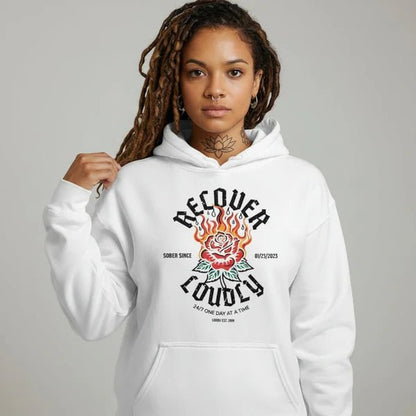 Recovery Hoodie | Recover Loudly Custom Sobriety Date Unisex Hoodie