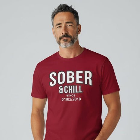 Sober and Chill Unisex T-Shirt w/ Personalized Sober Date