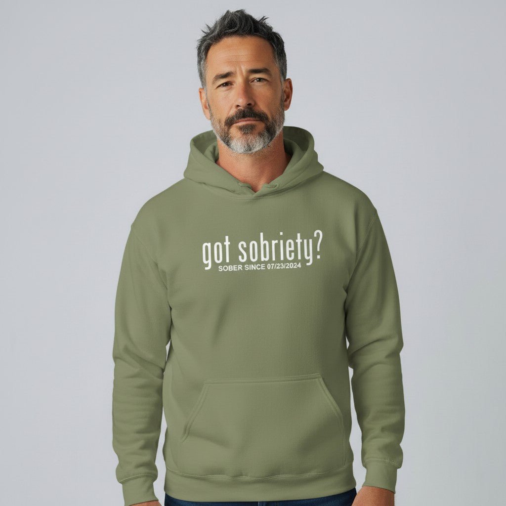 Recovery Hoodie | Got Sobriety? Hoodie with Custom Sobriety Date