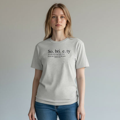 Sobriety Definition Women's T-shirt