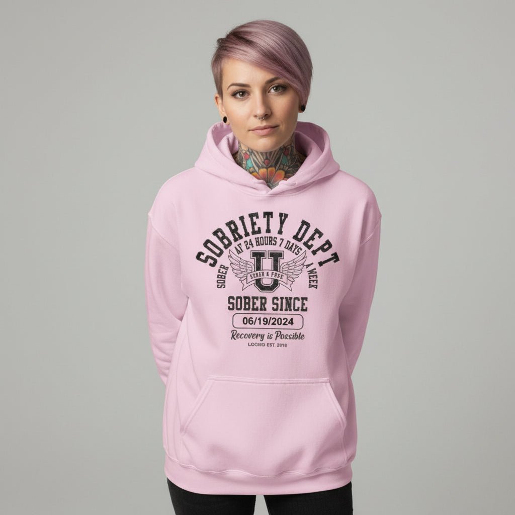 Recovery Hoodie | Sobriety Dept Sober AF 24/7 with Custom Sobriety Date