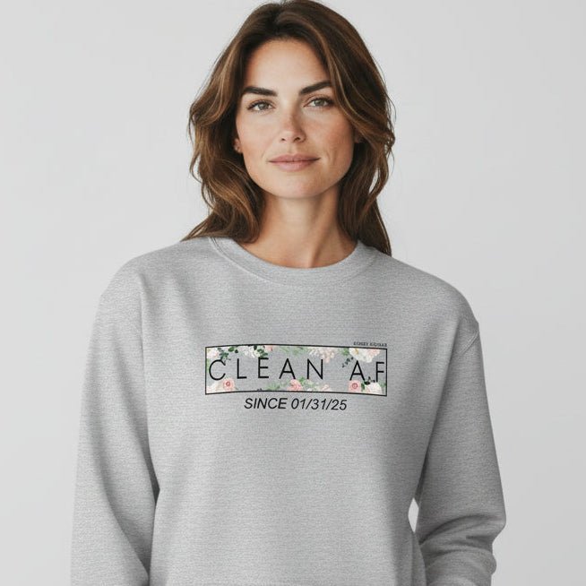 Clean AF Since Date Sobriety Recovery Hoodie close-up view (view 22)