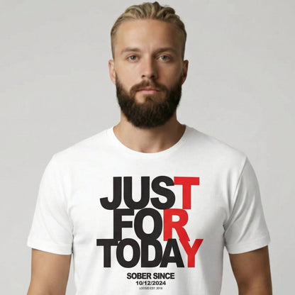 Men's Just Try For Today T-shirt with Custom Sobriety Date