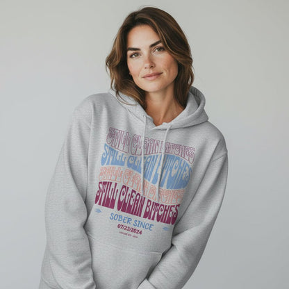 Recovery Hoodie | Still Clean-B Custom Recovery Date