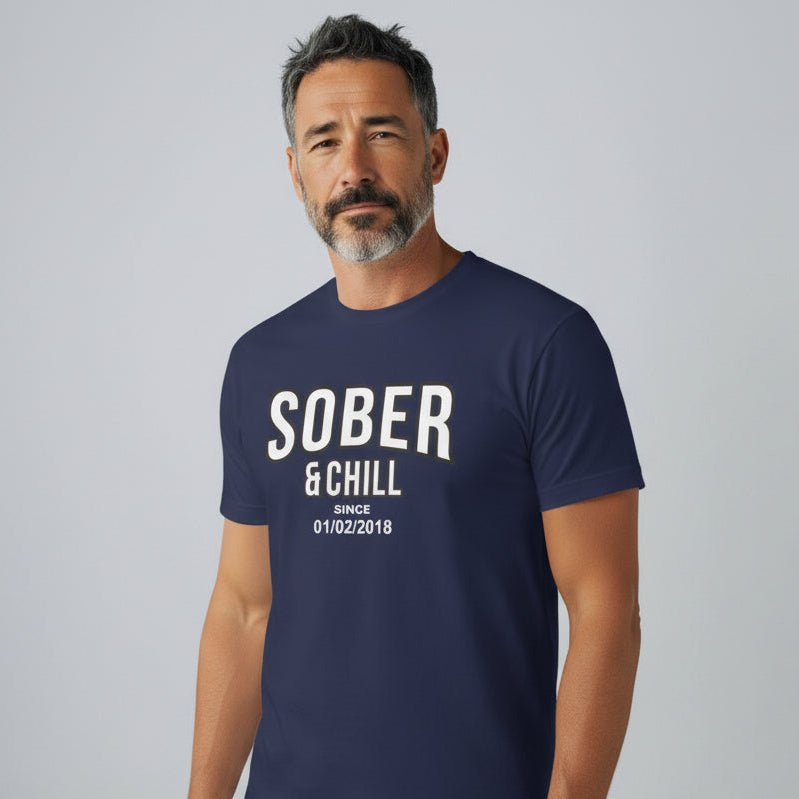 Sober and Chill Unisex T-Shirt w/ Personalized Sober Date