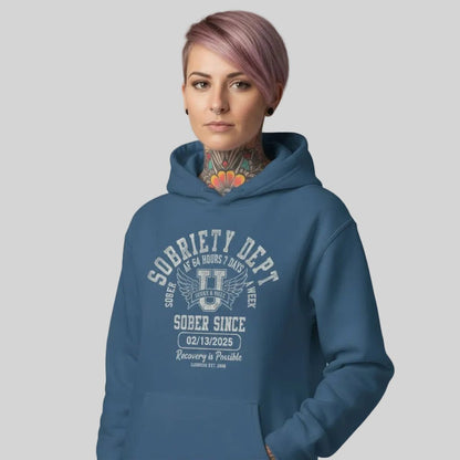 Recovery Hoodie | Sobriety Dept Sober AF 24/7 with Custom Sobriety Date