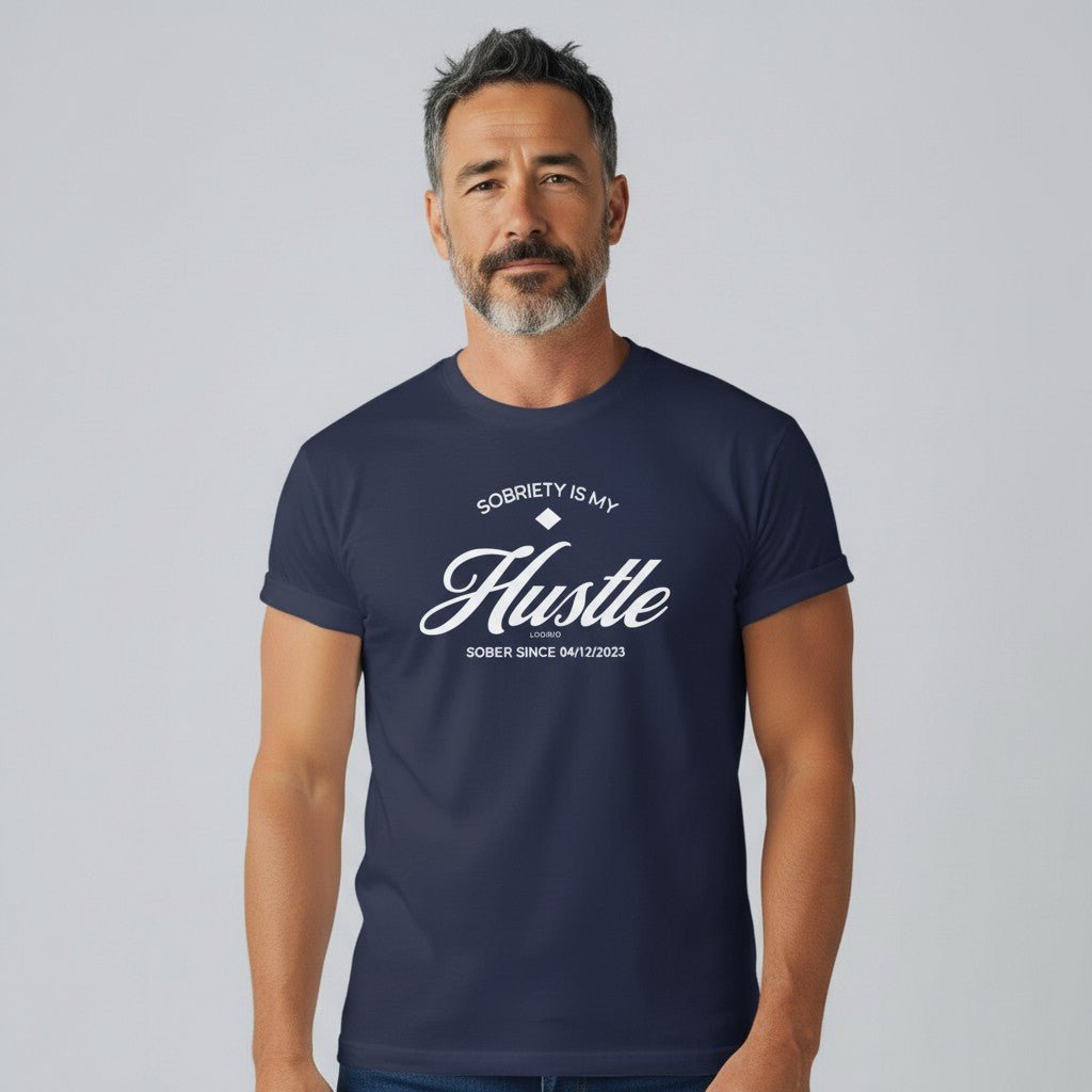 Hustle Men's Relaxed T-Shirt w/Personalize Sober Date