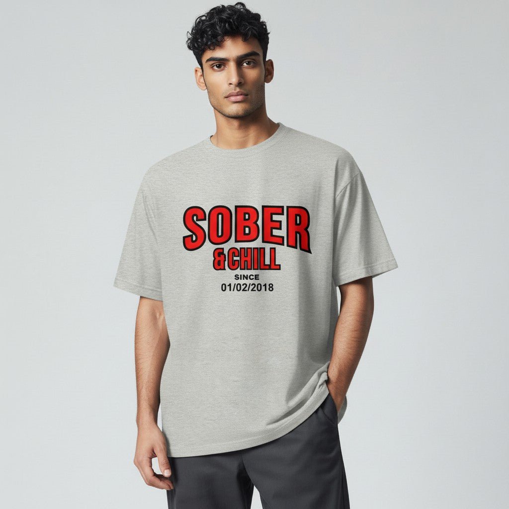 Sober and Chill Unisex T-Shirt w/ Personalized Sober Date