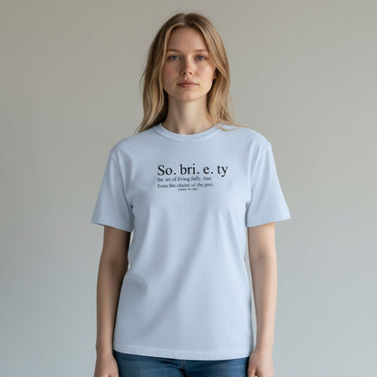 Sobriety Definition Women's T-shirt