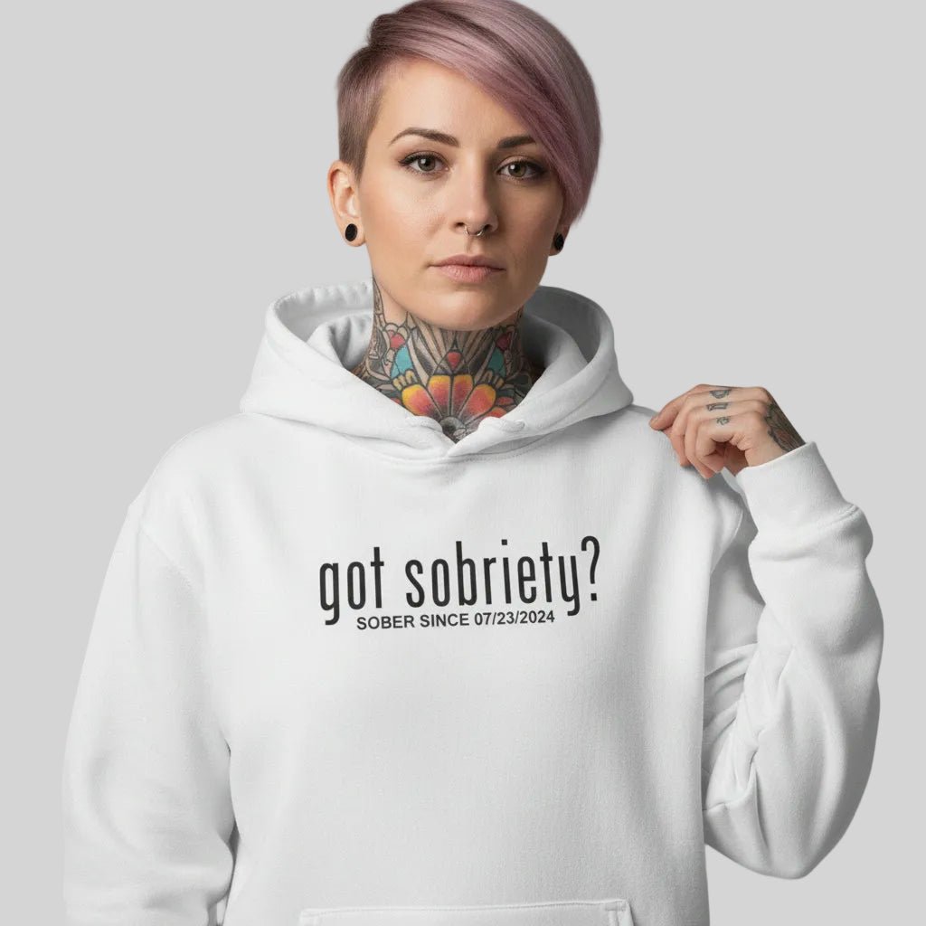 Recovery Hoodie | Women’s Got Sobriety Hoodie with Custom Date
