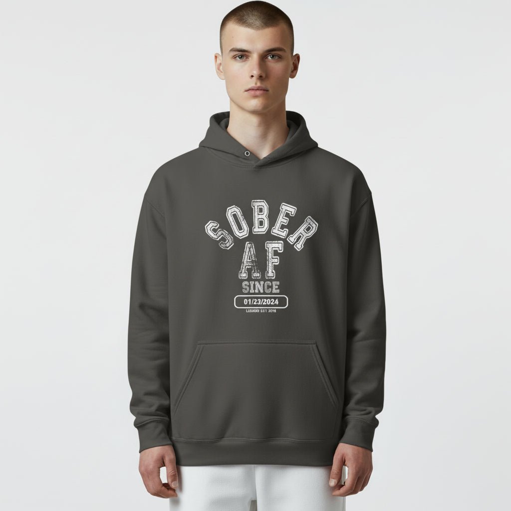 Recovery Hoodie | Sober AF Since Unisex Hoodie with Custom Sobriety Date