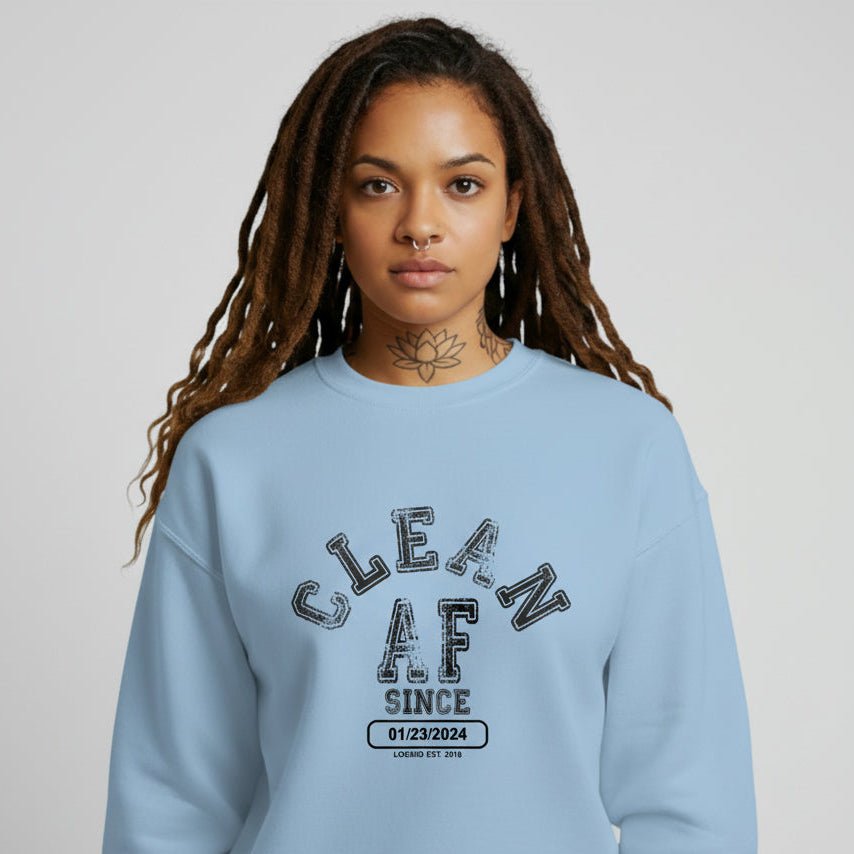 Clean AF Since Sobriety Recovery Hoodie fit detail (view 19)