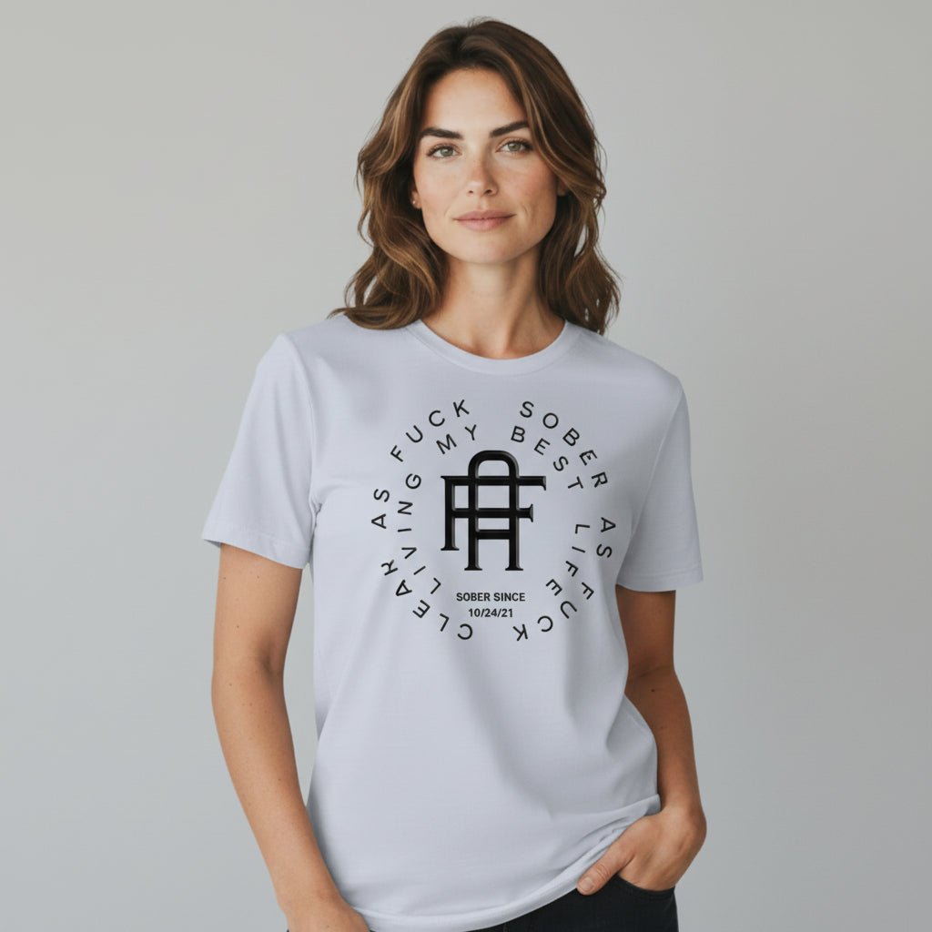 Living My Best Life Sober T Shirt back view (view 17)