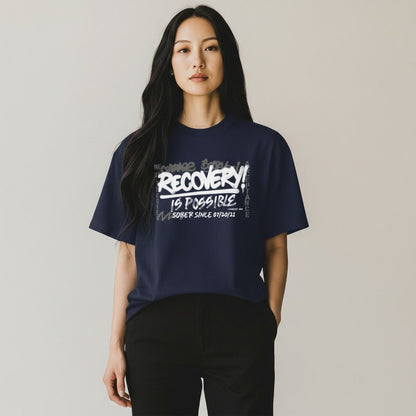 Sober T Shirt | Women's Recovery Is Possible Tee with Personalized Sobriety Date
