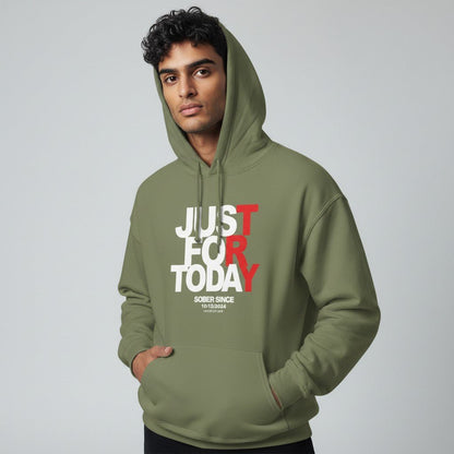 Recovery Hoodie | Just For Today Custom Sobriety Date Sweatshirt